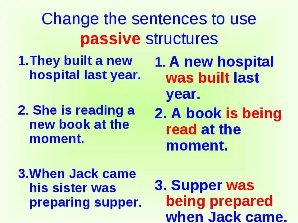 Write these sentences in the past. Страдательный залог в английском языке. Пассивный залог в английском языке. Passive structure. Passive sentences в английском.