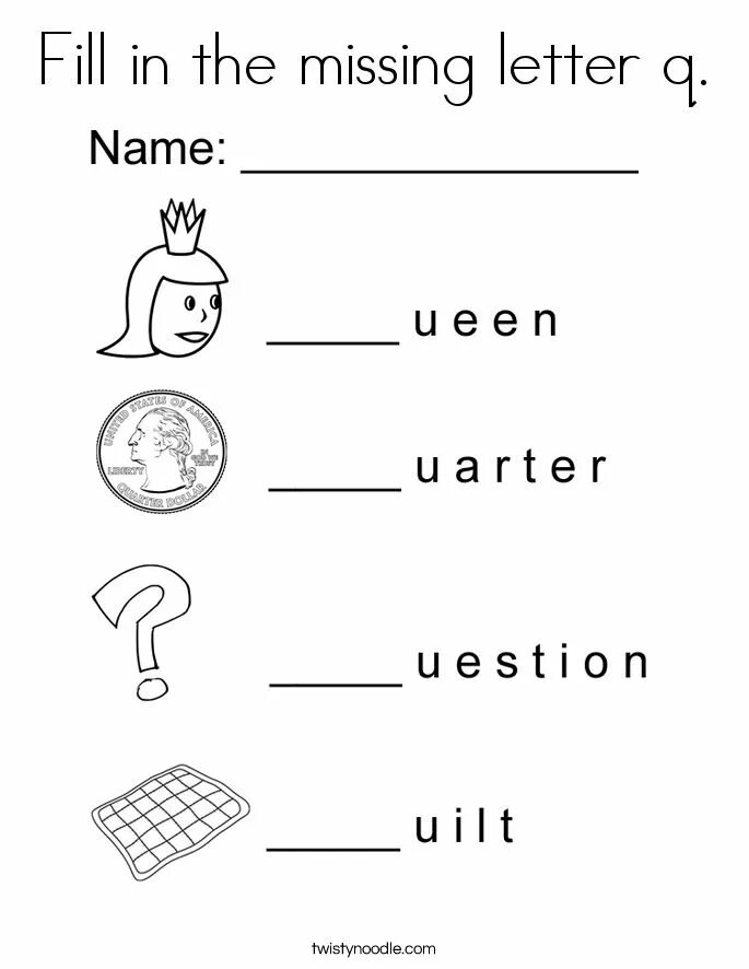 Fill in the missing. Задания на букву q английскую. Английская QQ упражнения. Буква q в английском задания для детей. Letter q Worksheet.