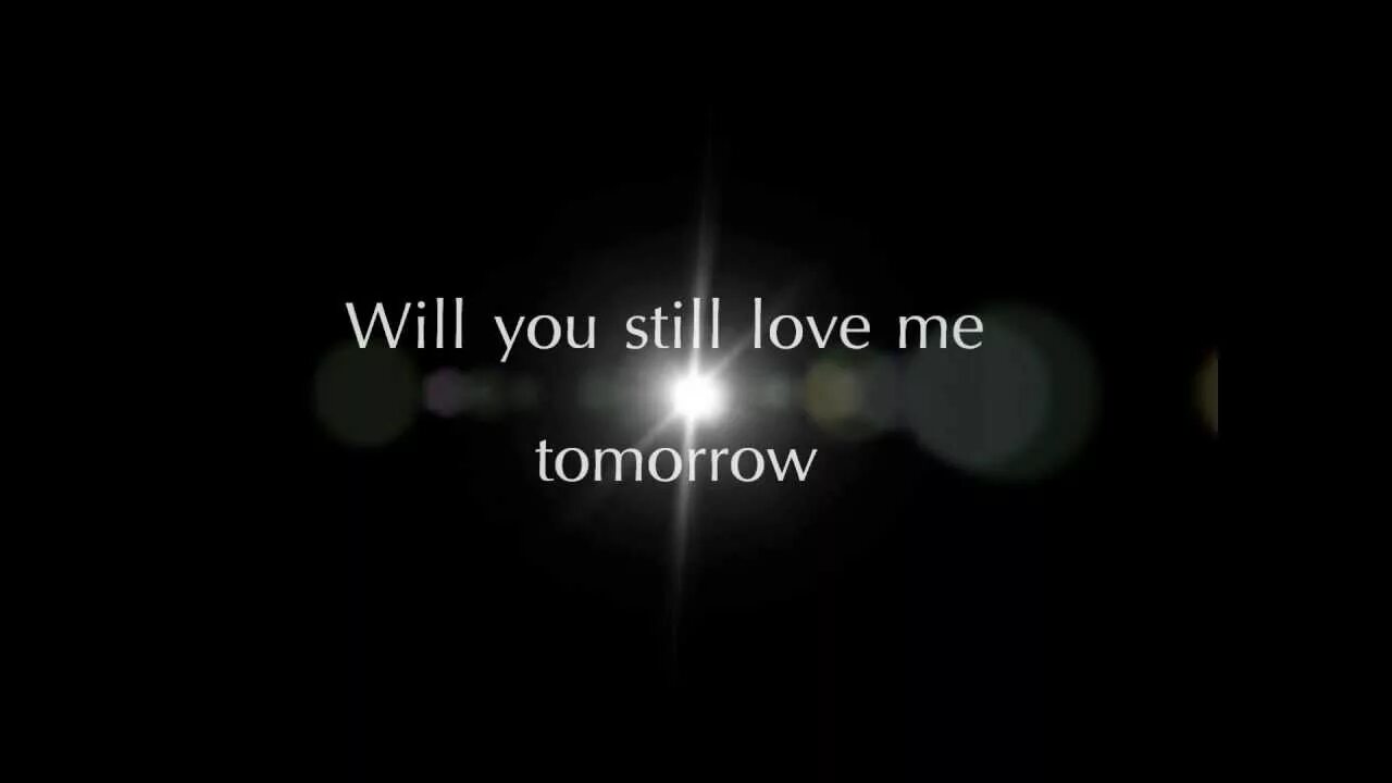 They to see me tomorrow. Lana will you still Love me. Lykke li will you still Love me tomorrow. Will you still Love me OST. Will you still Love me tomorrow 2021 Remaster.