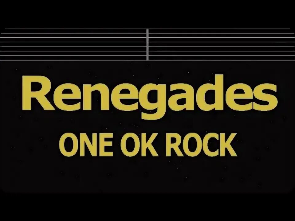 Renegades one rock. Renegades one ok rock перевод. Renegades one rock. Renegades one rock. One ok rock renegades.