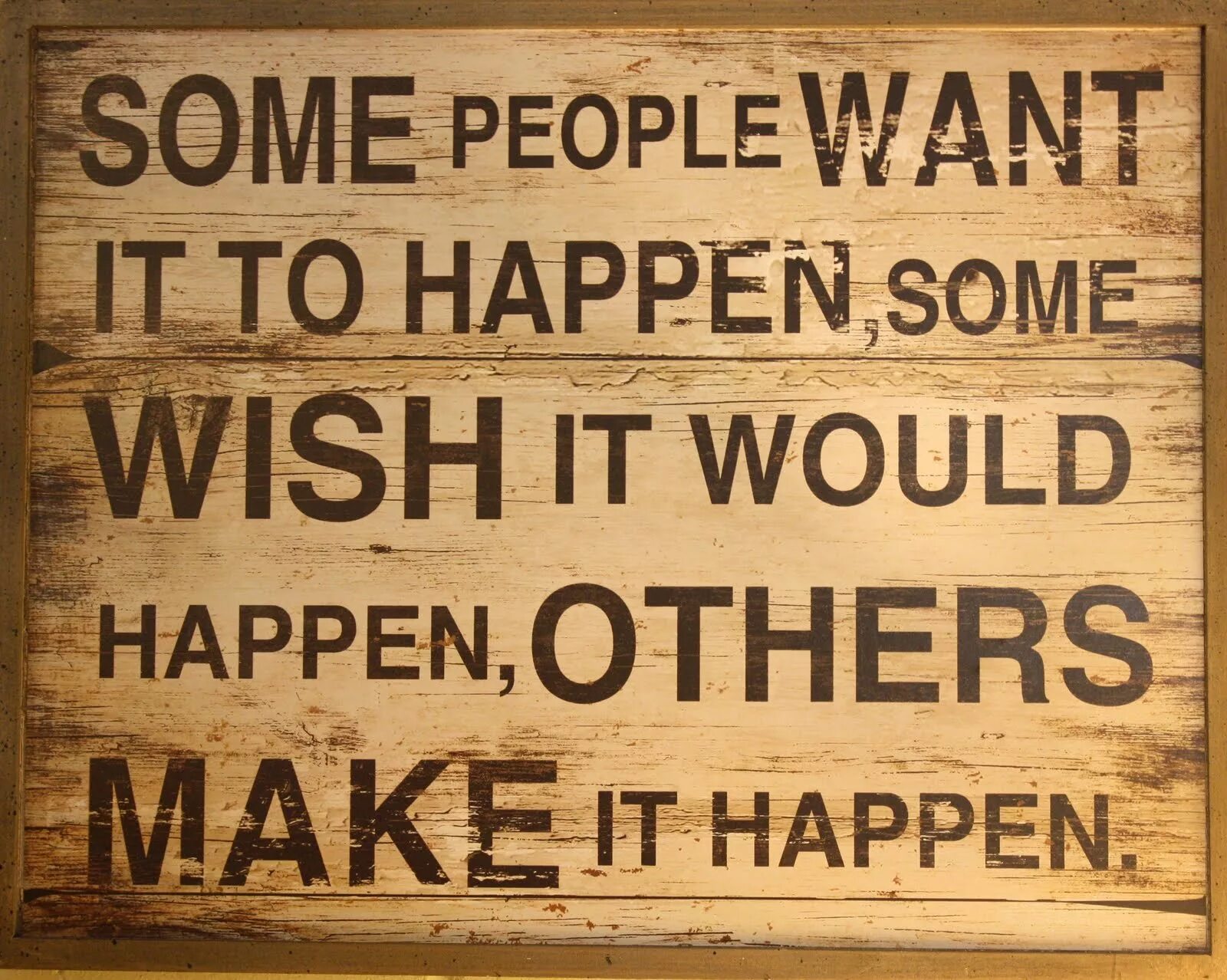 Make your happen. Some people. Will happen. Make it happen перевод на русский. We make it happen.