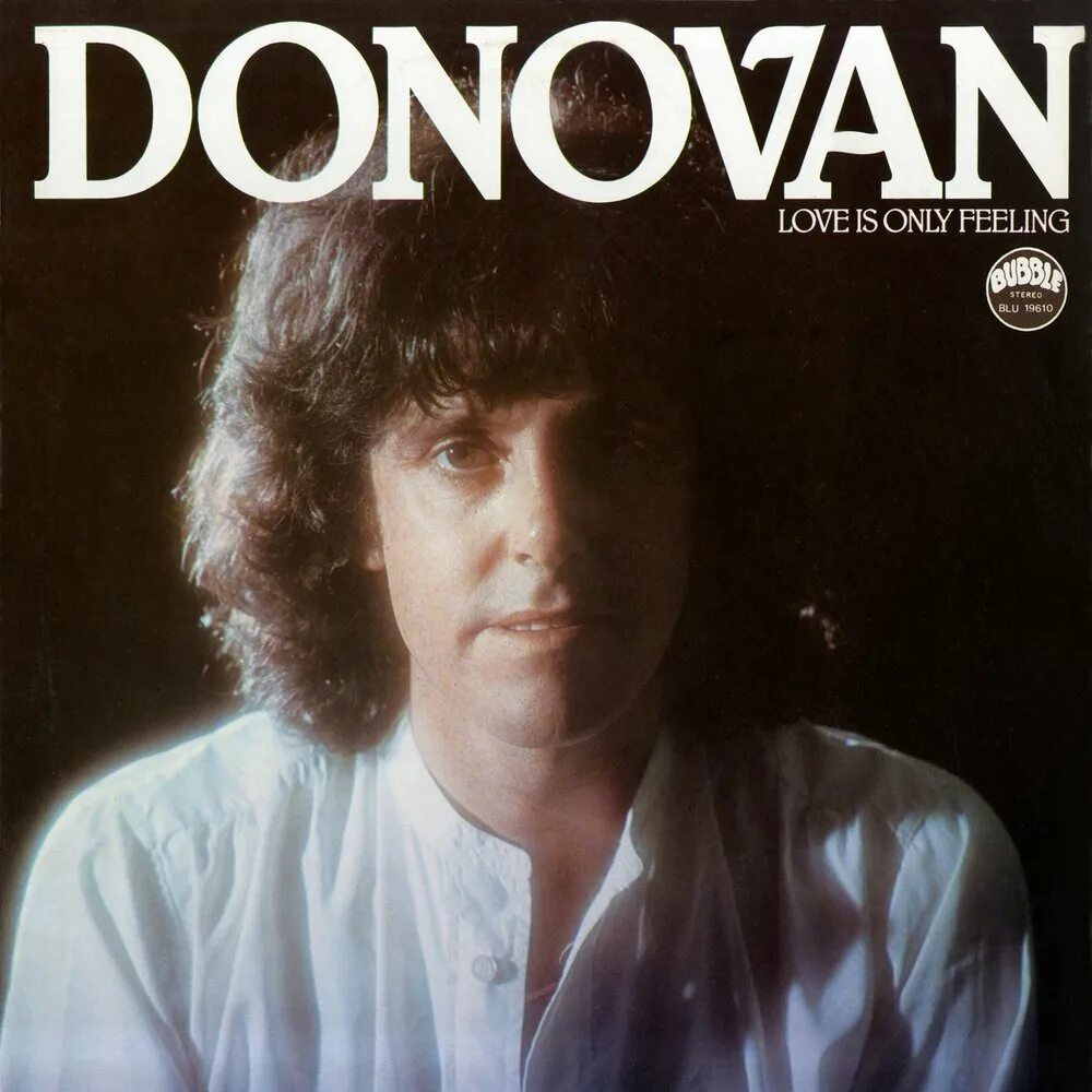 Donovan. Donovan - Barabajagal (1969). Donovan Mellow Yellow. Donovan Cosmic Wheels, 1973.