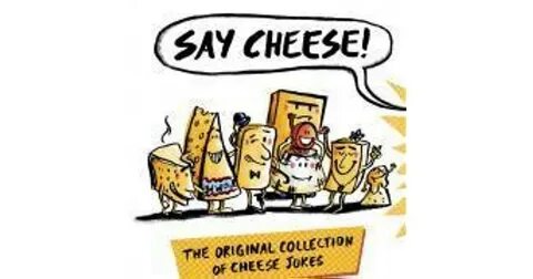 Say cheese