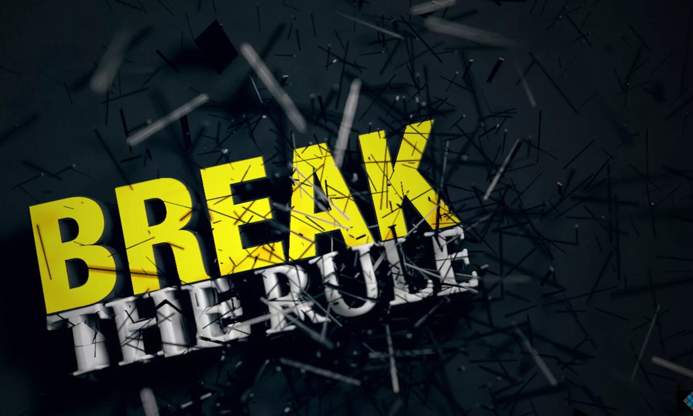 Need 4 beat cheap. Break the Rules. Брейкбит. Broken Rules логотип. Обои broken the Rules.