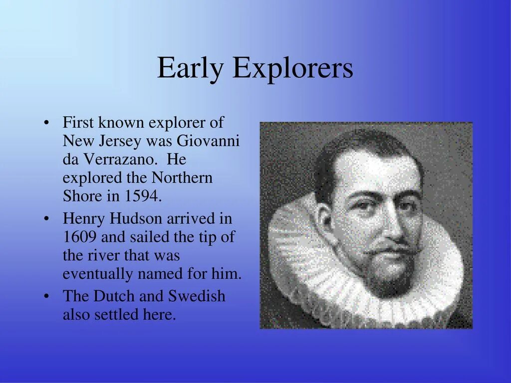 First explorers