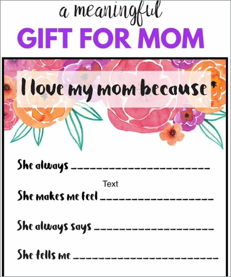 She always says. I Love my mom because. I Love my Mommy текст. For my mom Card. Why i Love my mum Card.