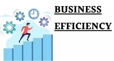Improve efficiency