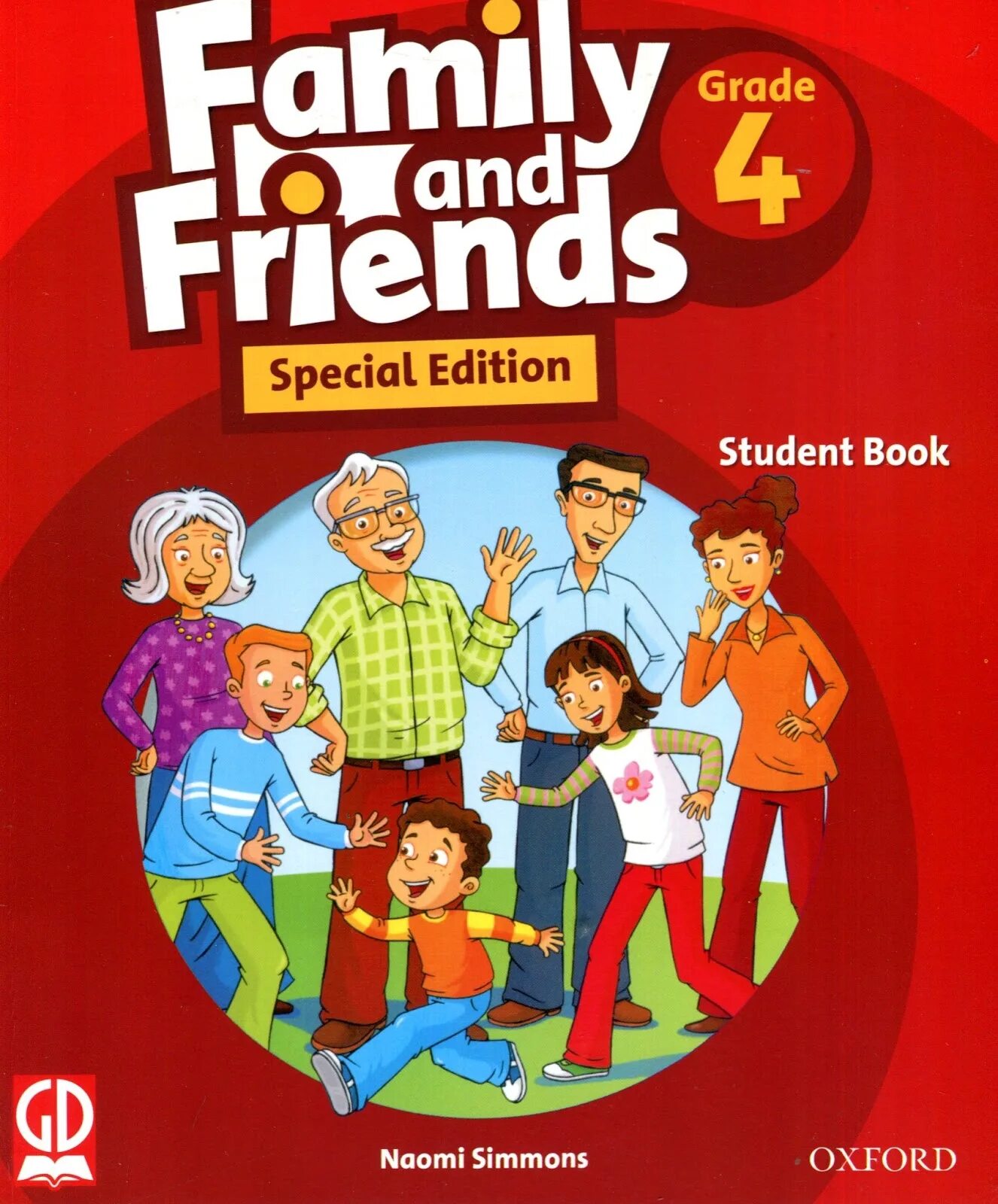 Family and friends 4 2nd edition workbook. Family and friends 4 2nd Edition. Учебник Family and friends. Family and friends first Edition. Family and friends 1 Special Edition.