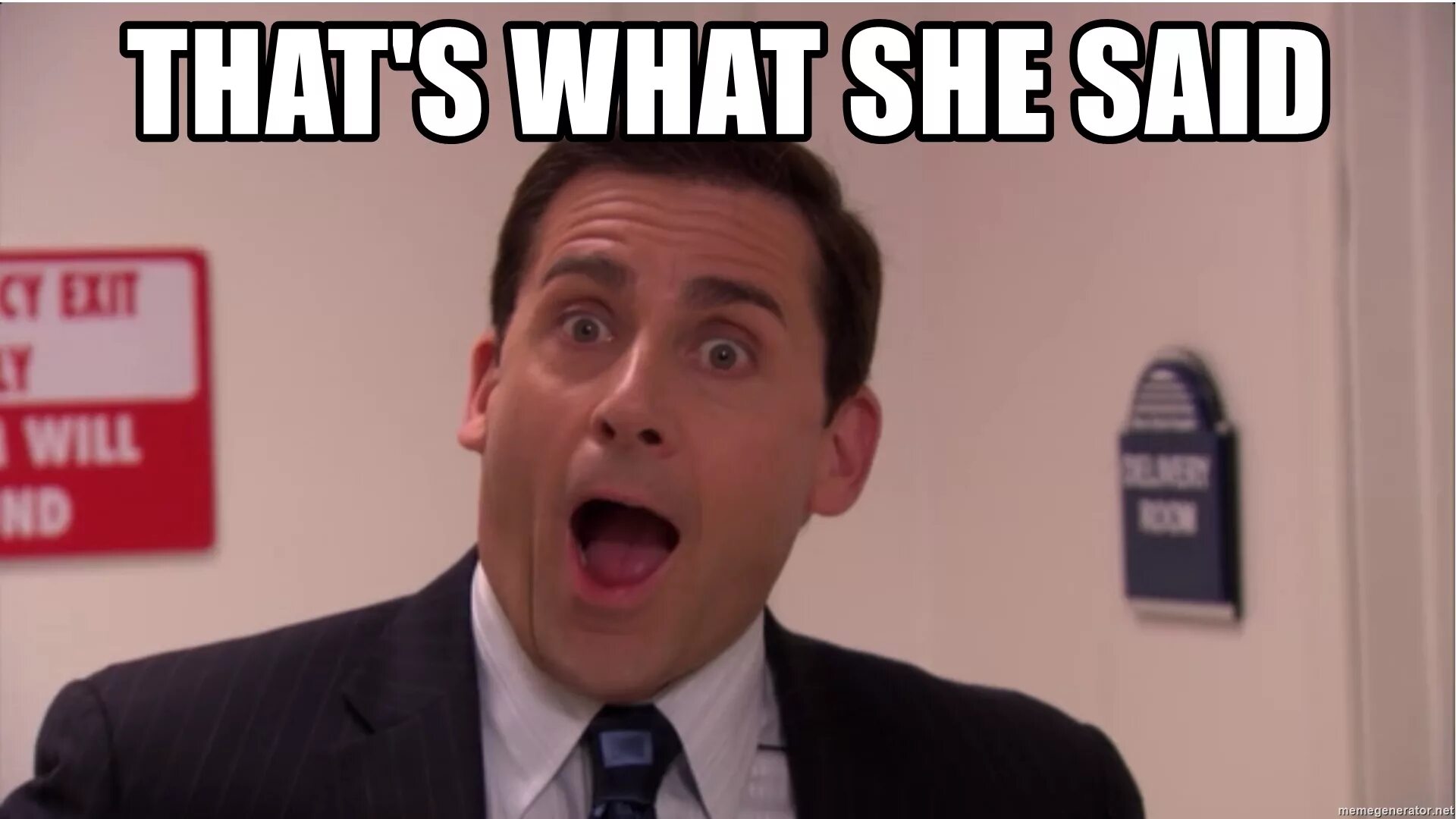 That s said what is. Стив Карелл she said. Майкл Скотт. Стив Карелл смеется. Майкл Скотт that's what she said.