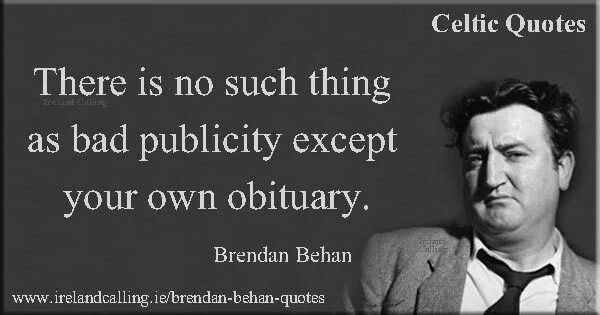 There is no such thing. There is no such thing as too late. Bad Publicity. There is no such thing as 18. No such column