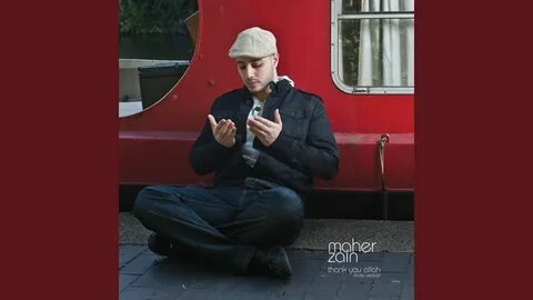 Maher zain thank