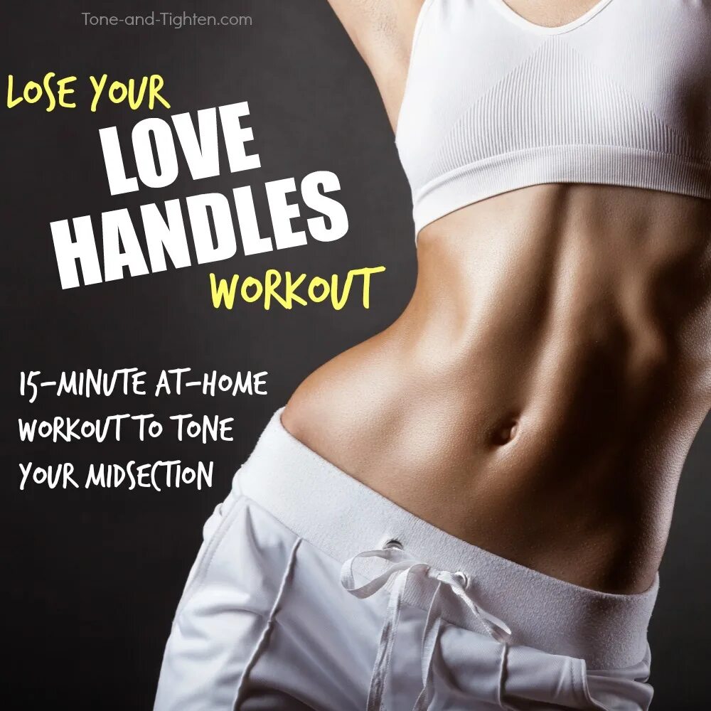 Exercise is great. Love Handles. Tone and tighten. Love Handles у женщин. Tone тренировка.