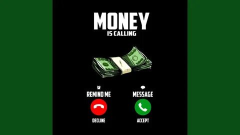 Money calling