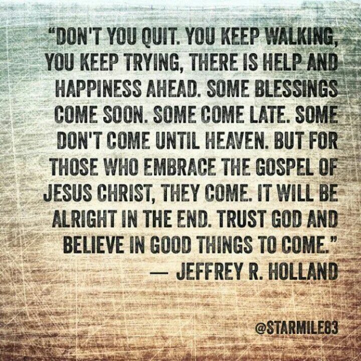 Just keep trying. Keep trying. Some Blessing come soon some come late. Keep Walking перевод. Don't you quit you keep Walking.