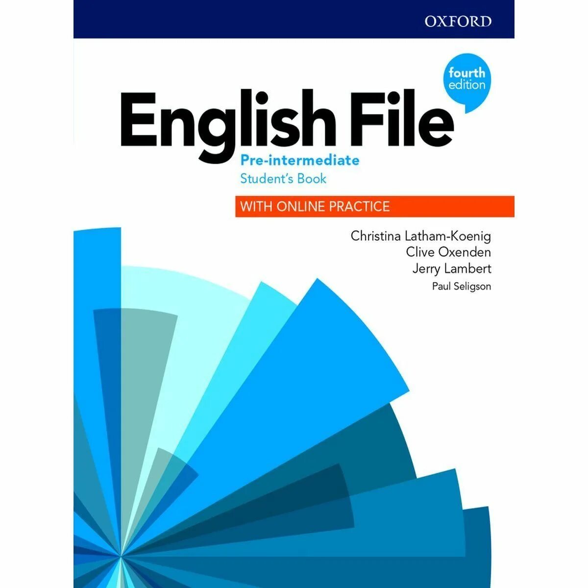 English file pre Intermediate 4th Edition. English file Elementary 4th Edition. English file Elementary student's book 4th Edition. English file 4 Intermediate Plus. New file upper intermediate students book