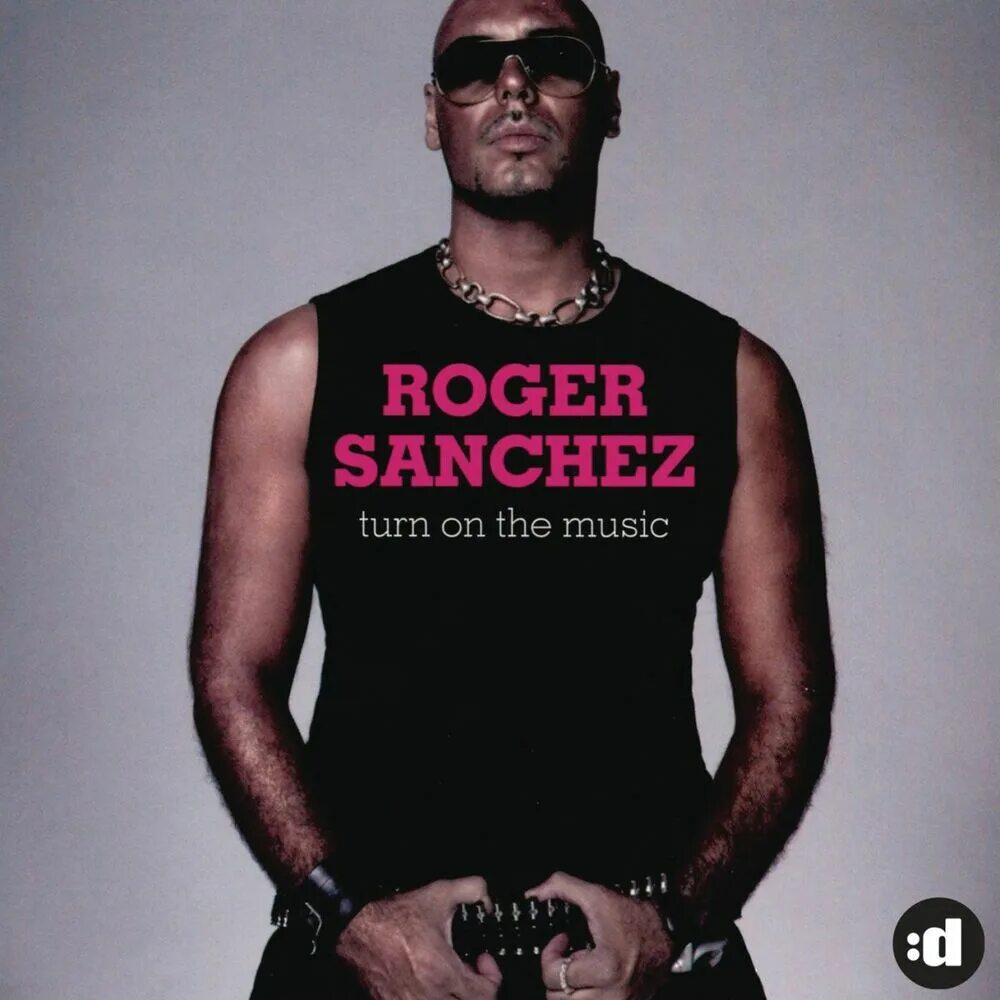 Turn my music. Roger Sanchez. Roger Sanchez album Lost. Roger Sanchez - not enough (s-man Radio Edit). Turn on the Music.