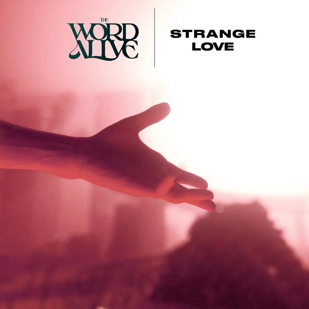 Стрэндж лове. Love Strange Love. The Word Alive. Keep Love Alive album. My Strange lovers.