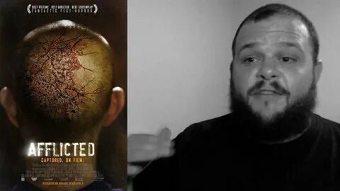 Afflicted