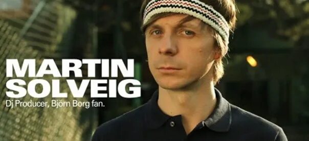 Martin solveig hello. Martin solveig. диджей бьерн.