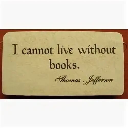 Cannot live. Can&#039;t live without books!. live without your love картинка. i can&#039;t. i couldn&#039;t live without my computer перевод.