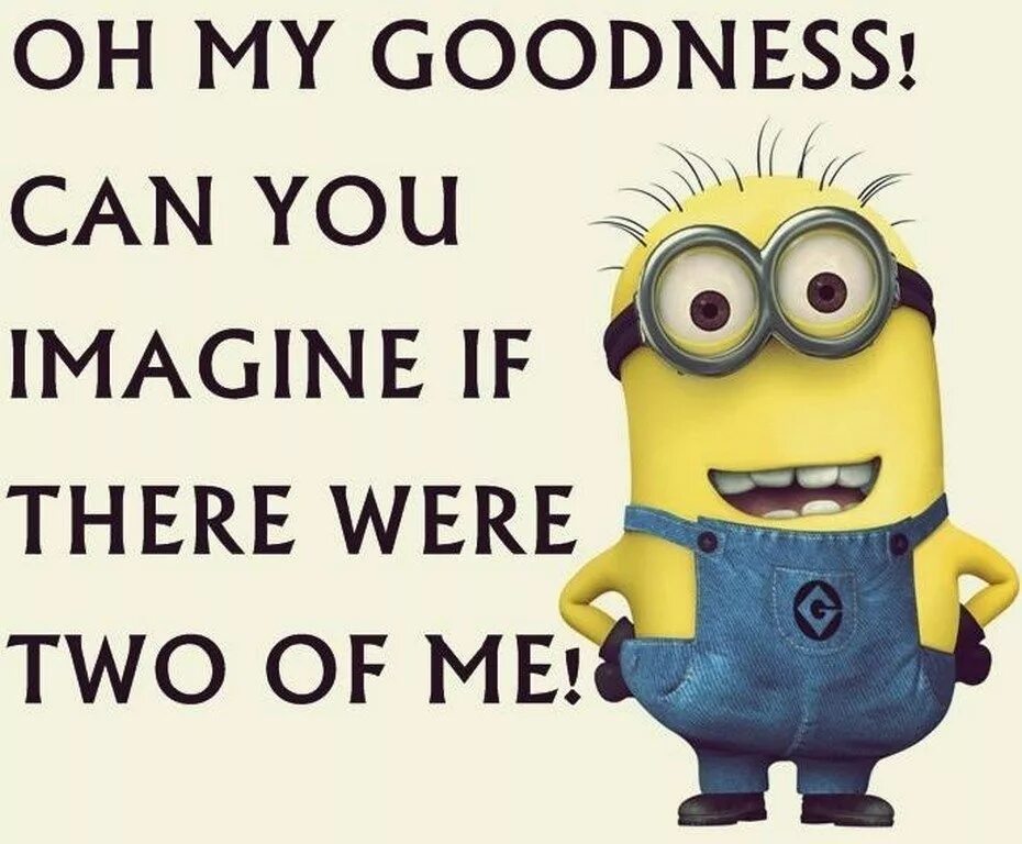 Миньоны 1 сентября. Миньоны 11 сентября. Funny Minions. Crazy Minion pics. Imagine your best friend