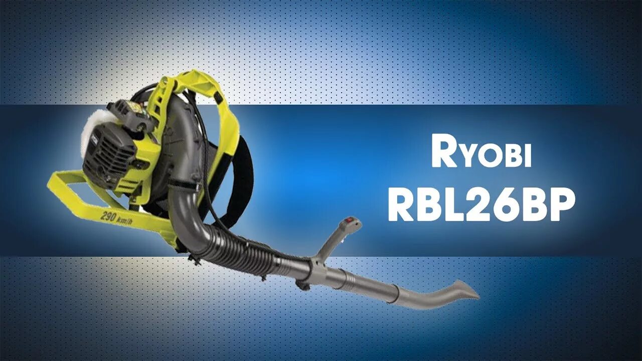 Ryobi rlt26c. Бензиновая воздуходувка-пылесос ryobi rbv26b. воздуходувка ryobi rbl26bp. воздуходувка ryobi rbv3000csv. бензиновая воздуходувка gb-26v стартер.