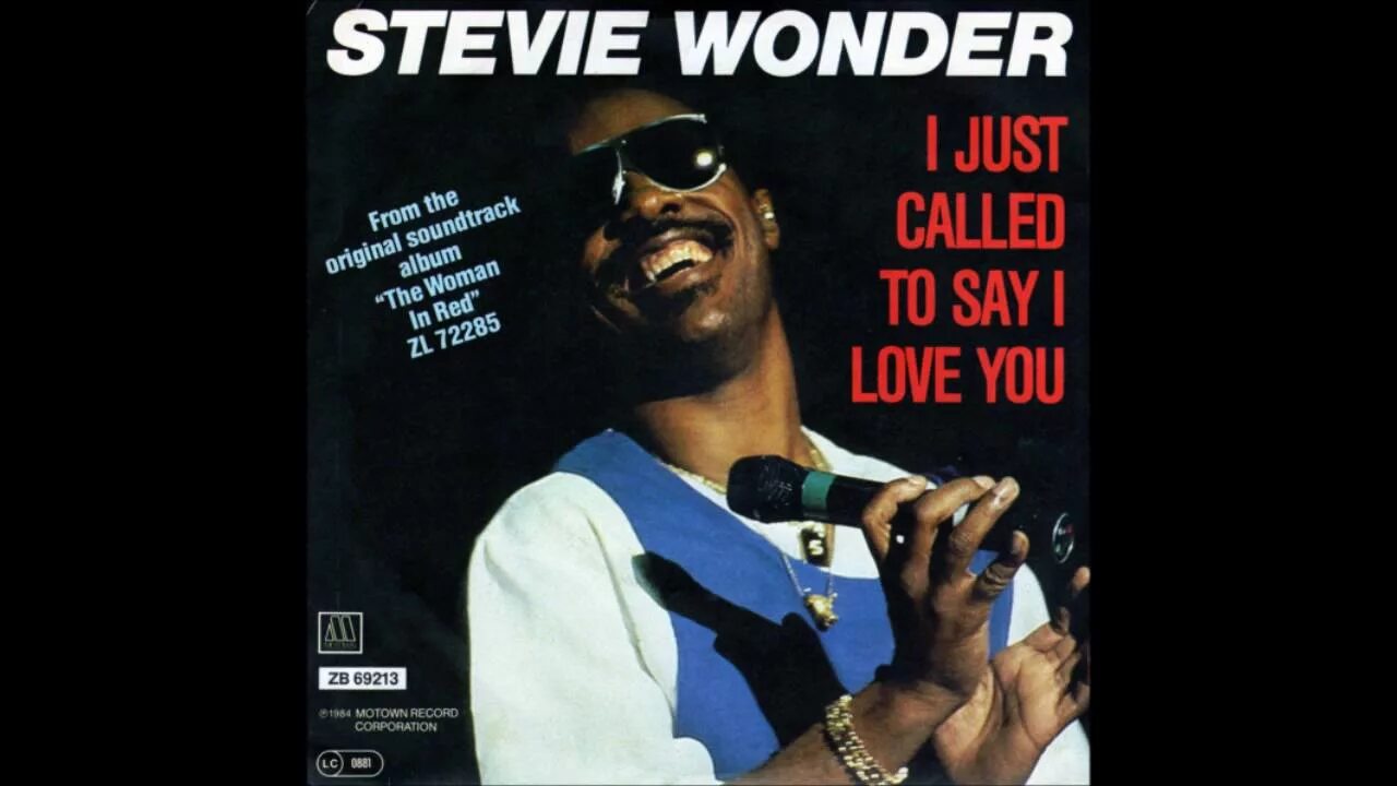 I just called минус. Stevie wonder i just called to say i love you. стиви уандер ай джаст кол. i&#039;m stevie wonder стиви уандер. i just called to say i love you фильм.