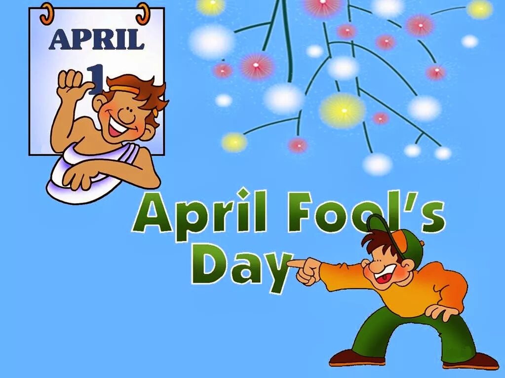 День смеха на английском языке. April Fool's Day. 1 Апреля англ. Первое апреля на английском. Смех дураков