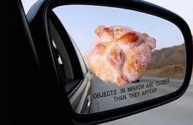 Are closer than they appear. Objects in mirror are closer than they appear. objects in mirror are closer than they appear картинка. objects in mirror are closer than they appear перевод.