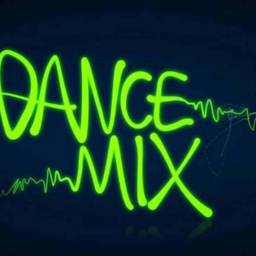 Песня mix dancing. Dance Mix. Микс. Микс надпись. Данс микс надпись.