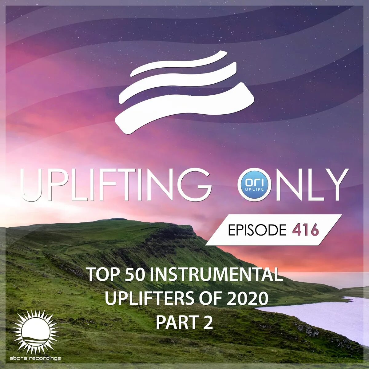 Abora recordings 2020. Uplifting. Ori uplift-Abora recordings best of 2021. Ori uplift Uplifting only 486. Only ep