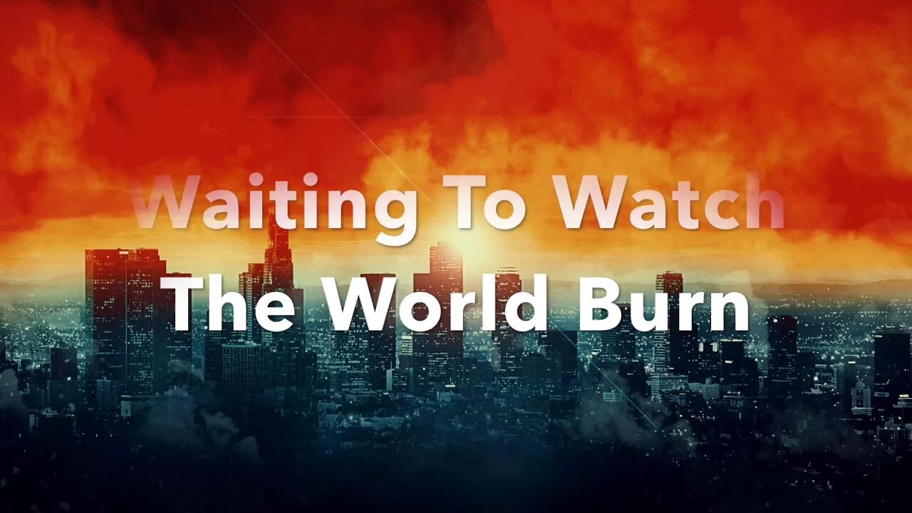 World is burn. Watch the World Burn. Watch the World Burn Chris Linton. Paul Flint watch the World. Falling in Reverse watch the World Burn.