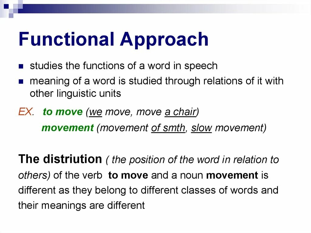 Different approaches. Functional approach. Functional-notional approach. Презентации Word-meaning. Functional approach to study of meaning.