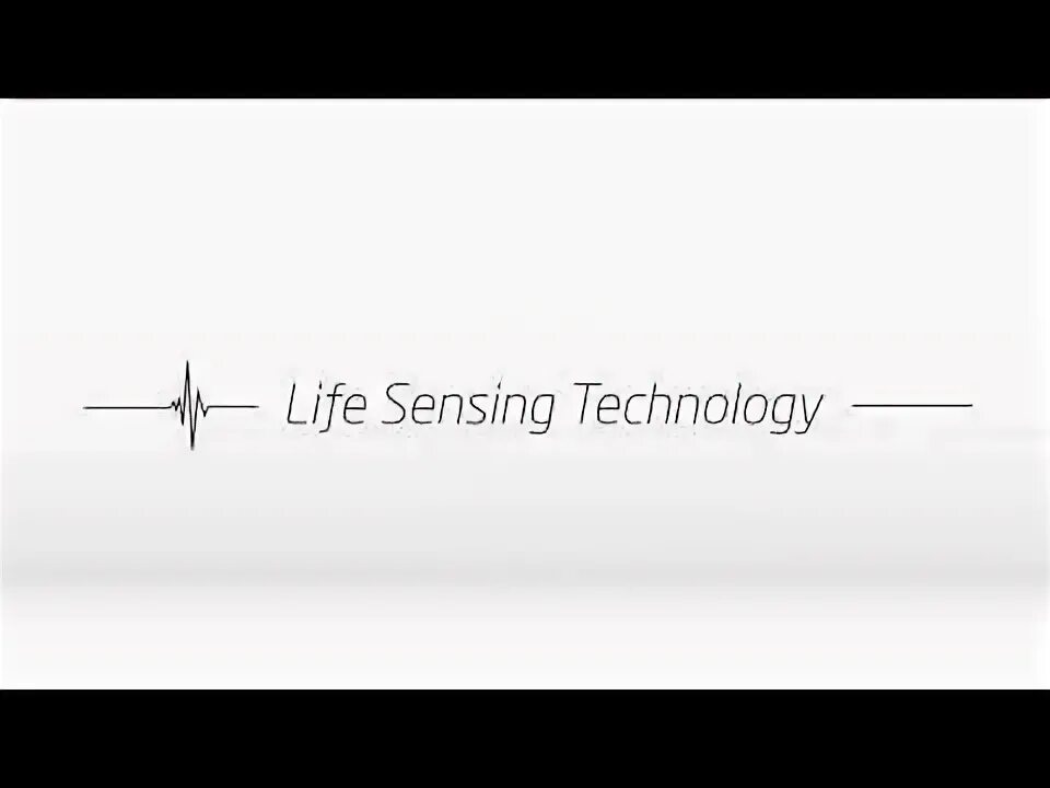 Sensing is life. 7 Life sense.