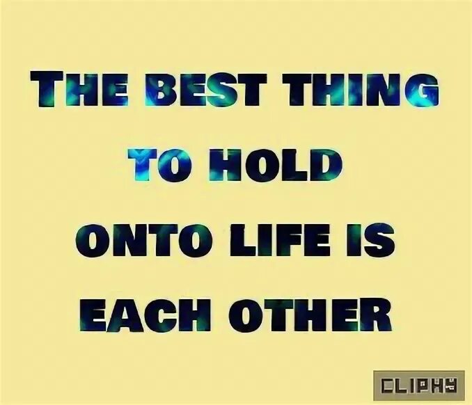 Each of you has it. Each of you has it