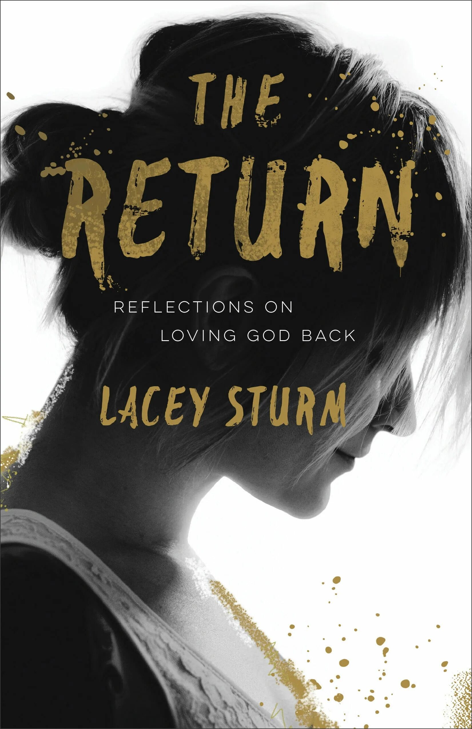 Lacey Sturm. Lacey Sturm Awaken Love обложка. God back. Картинка книга Лейси.