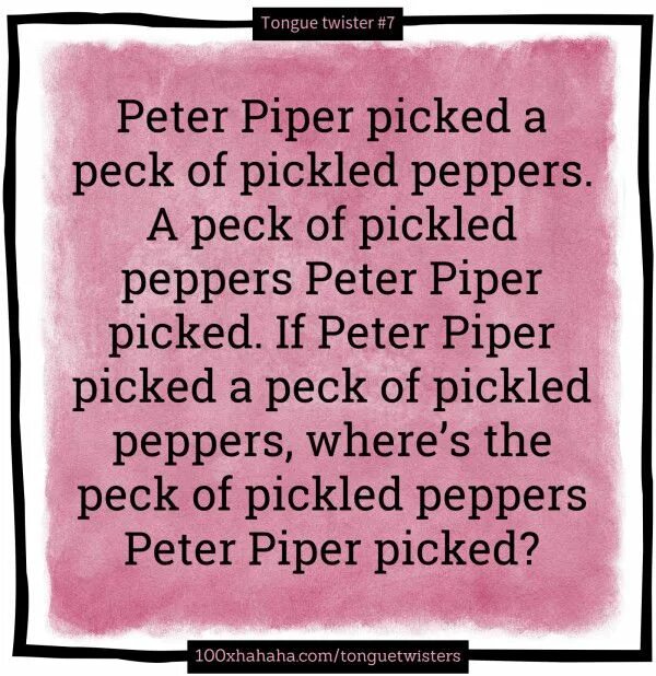Скороговорка на английском Peter Piper. Tongue Twisters Peter Piper picked. Peter Piper picked a Peck of Pickled Peppers. Питер Пайпер скороговорка.