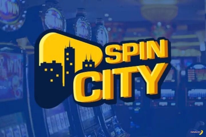 Spin city бездепозитный бонус. Спин Сити. Казино Сити. Игровые автоматы спин Сити. Спины казино.