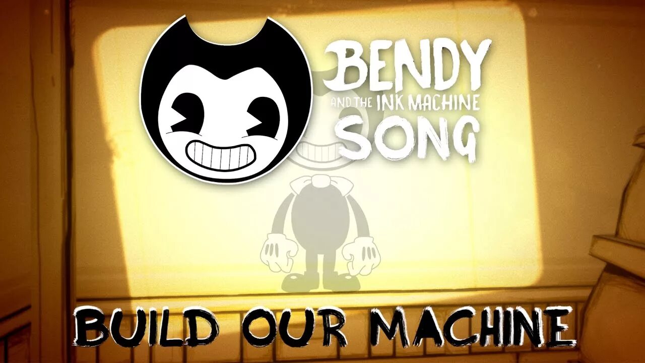 Включи бенди чернильная машина на русском. БЕНДИ build our Machine. Bendy and the Ink Machine. Bendy песни. БЕНДИ И чернильная машина песня.