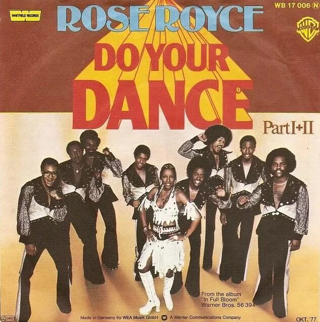 Do your dance. Rose Royce. Royce Music Group.