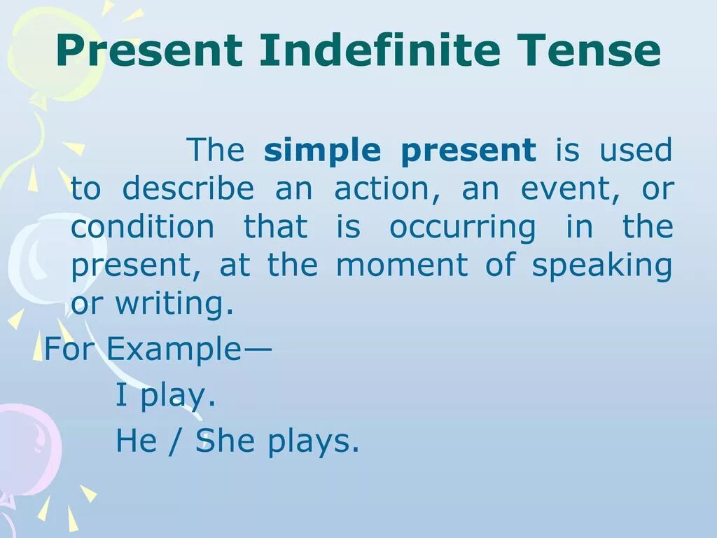 Времени present simple tense. Present indefinite Tense. Present simple indefinite Tense. Презент Симпл индефинит. Present simple (present indefinite) Tense.