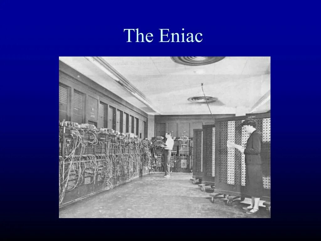 Кто руководил созданием вычислительной машины eniac. Эниак. эвм eniac. первая эвм eniac. машина эниак.