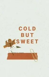 Cold but