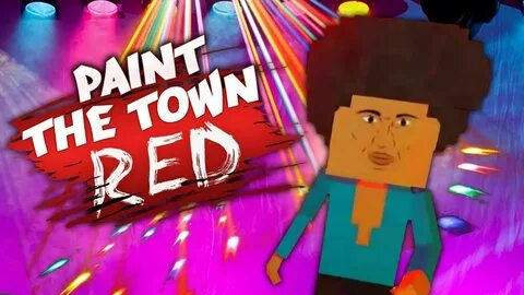 Paint the town red песня