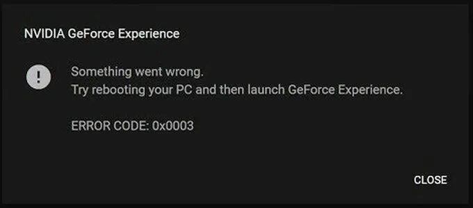 NVIDIA GEFORCE experience ошибка 0x0003. Ошибка GEFORCE experience. NVIDIA GEFORCE experience something went wrong. Try rebooting your PC and then Launch GEFORCE experience. Error code: 0x0003.