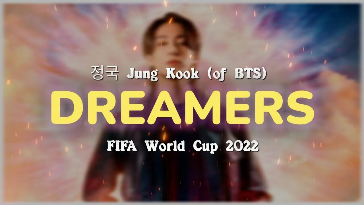 Dreamers bts. Jungkook Dreamers. BTS Dreamers текст. Jungkook песня FIFA. BTS Dreamers.