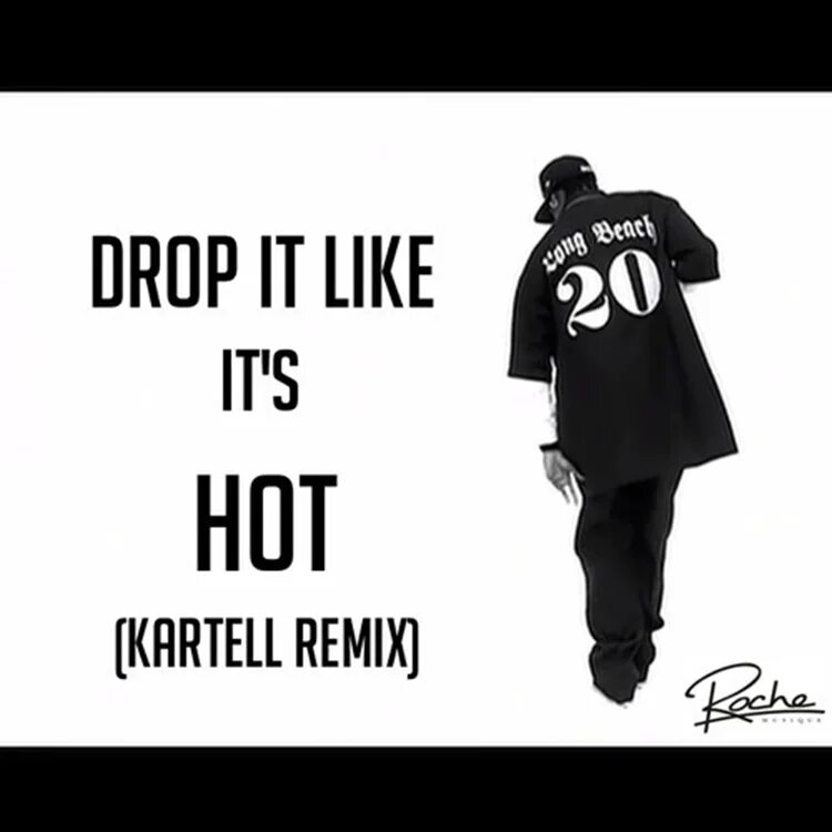 Snoop Dogg Drop it like it's hot. Pharrell Williams, Snoop Dogg - Drop it like it's hot. Снуп дог лайк. Дроп ИТ лайк ИТС хот. Drop me like