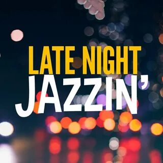 Late night
