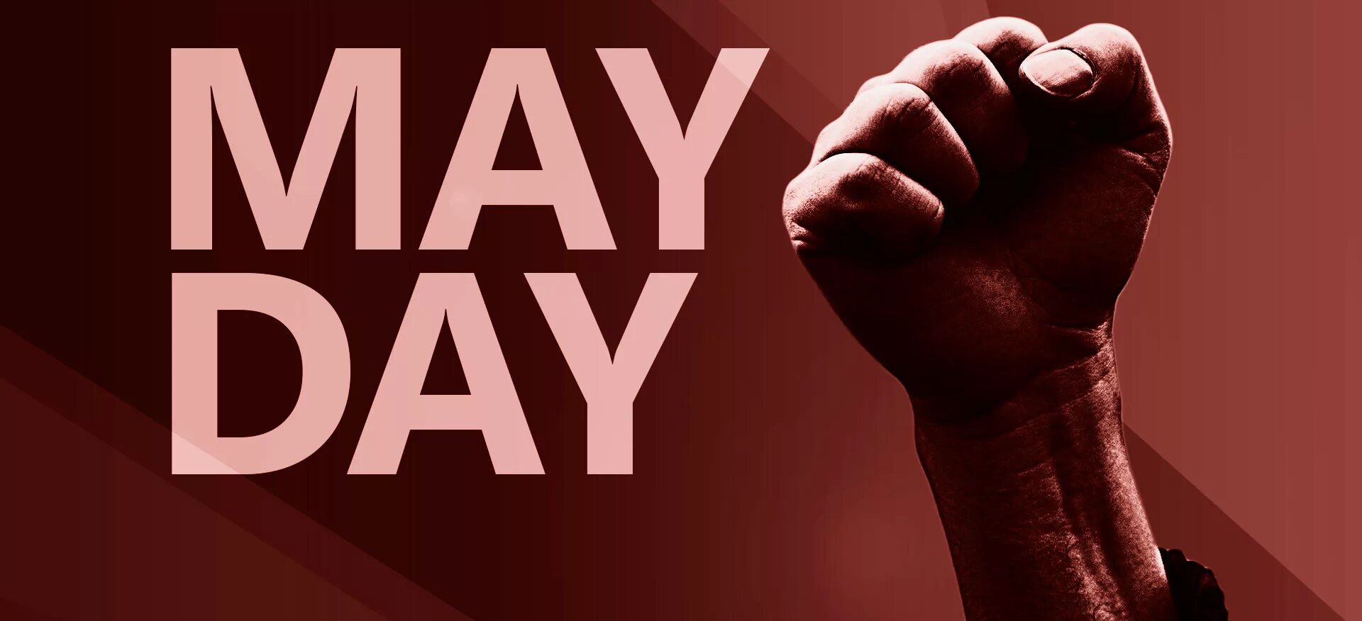 May day when. May Day. Лабор дей. 1 May Day. Мэй Дэй картинки.