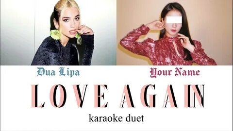 Песня love again dua